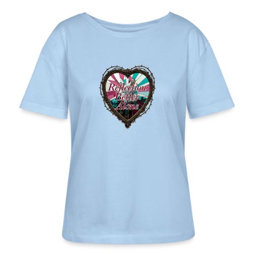 Reflection: Better Alone T-Shirt - Stanley/Stella Serena Women’s Relaxed Organic T-Shirt