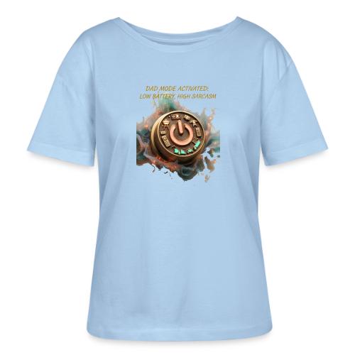 Dad Mode Activated T Shirt, Funny Dad Gift - Stanley/Stella Serena Women’s Relaxed Organic T-Shirt