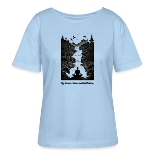 Conditional Inner Peace T-Shirt | Minimalist Zen - Stanley/Stella Serena Women’s Relaxed Organic T-Shirt