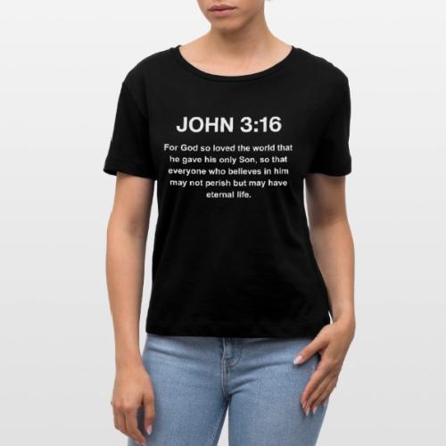 John 3:16 Christian Apparel – White - Stanley/Stella Serena Women’s Relaxed Organic T-Shirt