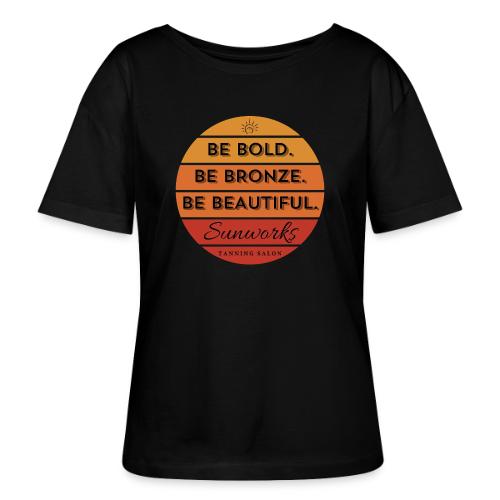 Be Bold. Be Bronze. Be Beautiful. - Stanley/Stella Serena Women’s Relaxed Organic T-Shirt