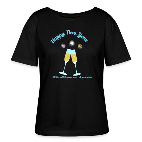 Happy New Year 2026 Prosperity Design - Stanley/Stella Serena Women’s Relaxed Organic T-Shirt