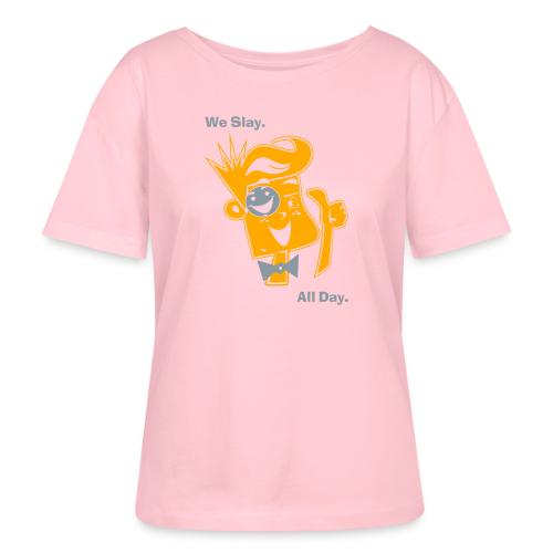 We Slay All Day Shiny Shirt Metallic Silver & Gold - Stanley/Stella Serena Women’s Relaxed Organic T-Shirt