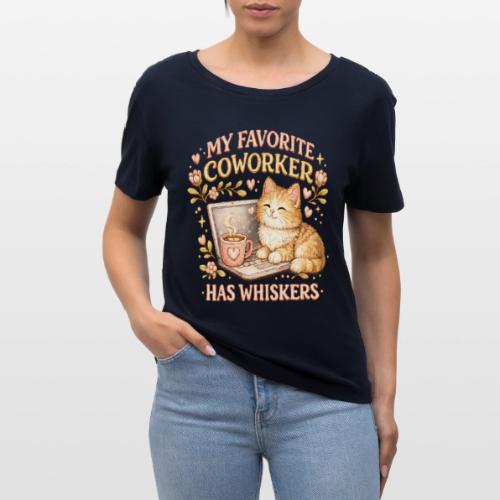 My Favorite Coworker Has Whiskers Faux Stitched - Stanley/Stella Serena Women’s Relaxed Organic T-Shirt