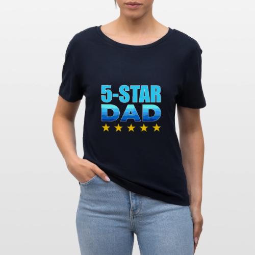 Five Stars Dad - Stanley/Stella Serena Women’s Relaxed Organic T-Shirt