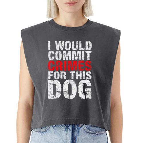 Id Commit Crimes for This Dog Funny Tee - Washed Women´s Muscle Tank Top