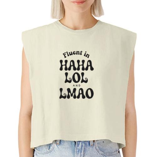 Fluent in HAHA LOL LMAO Funny Humor-Bilingual Joke - Washed Women´s Muscle Tank Top
