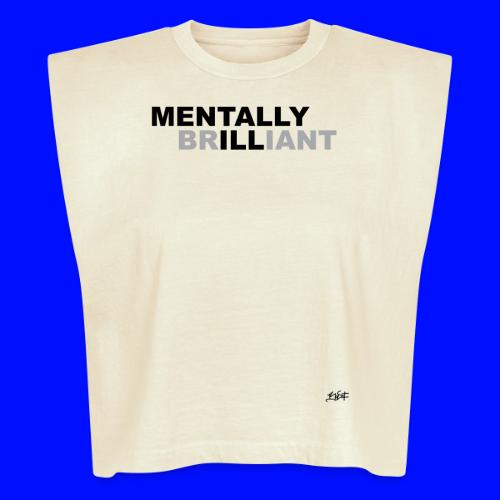 Mentally Brilliant - Washed Women´s Muscle Tank Top