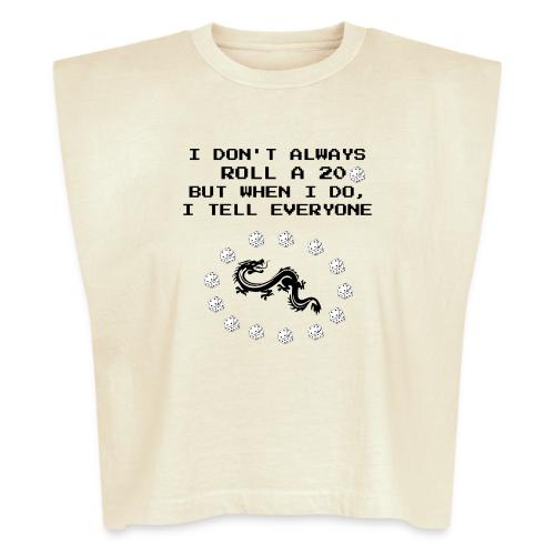 I Don't Always Roll a 20 D&D T-Shirt | Retro 8-Bit - Washed Women´s Muscle Tank Top