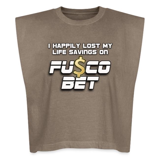 "I LOST ON FUSCOBET"