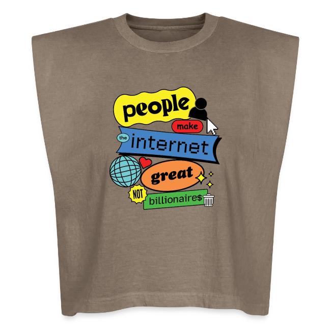 People Make the Internet Great - Blobby Multicolor