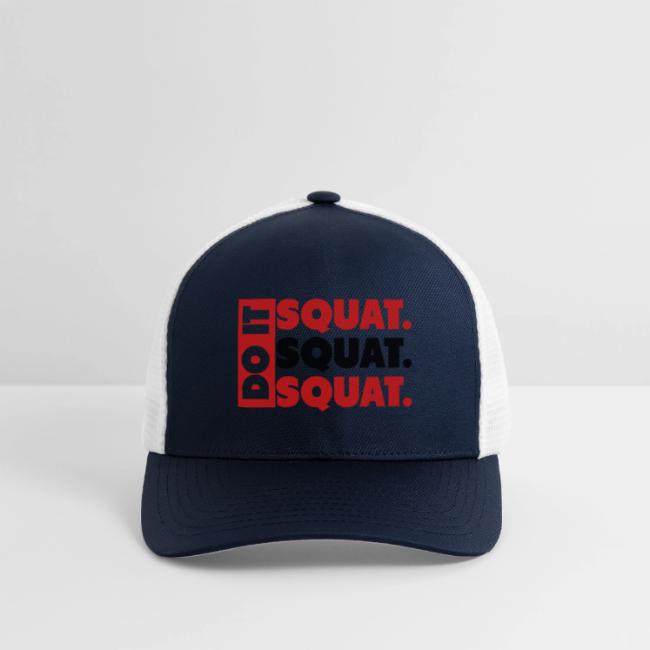 Do It. Squat.Squat.Squat