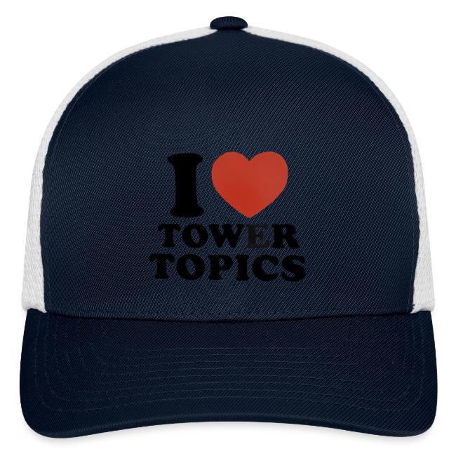 I Love Tower Topics