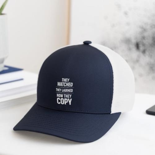 They Watched They Laughed Now They Copy Tee - Flexfit Fitted Baseball Cap