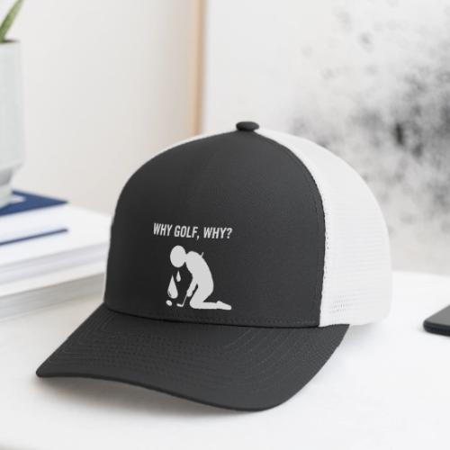 Why Golf Why - Golf Gag Gift Tee for Men - Flexfit Fitted Baseball Cap