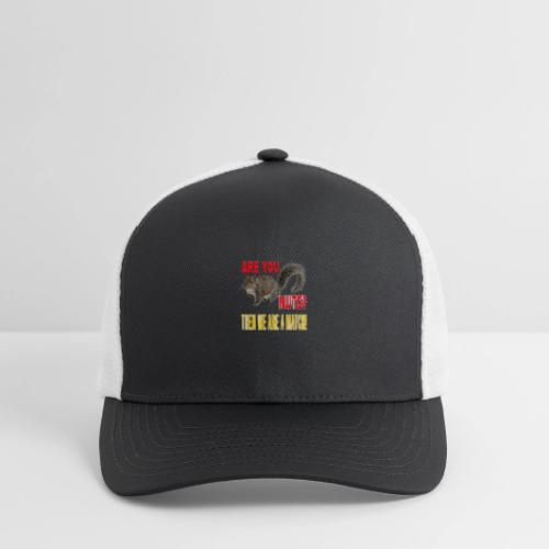 Are You Nuts? Then we are a match! - Flexfit Fitted Baseball Cap