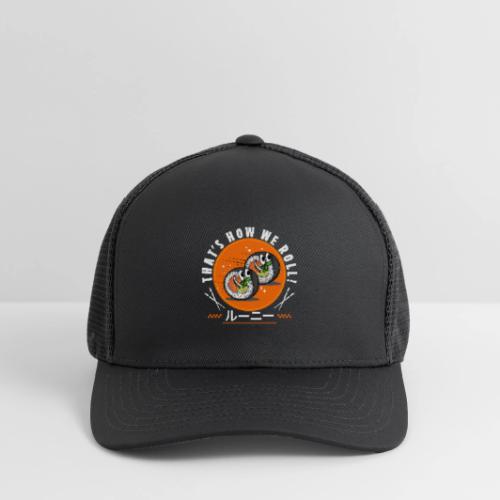 Thats how we roll! - Flexfit Fitted Baseball Cap