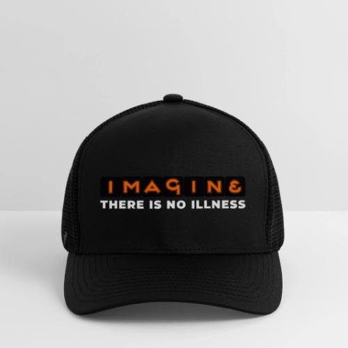 Imagine there is no illness - Flexfit Fitted Baseball Cap