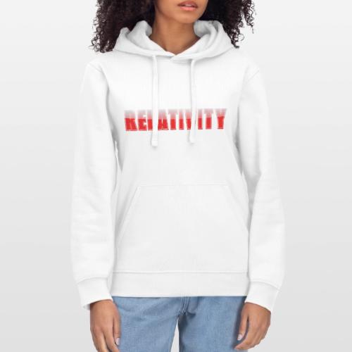 Relativity Science Typography Design - Stanley/Stella Drummer Unisex Organic Hoodie