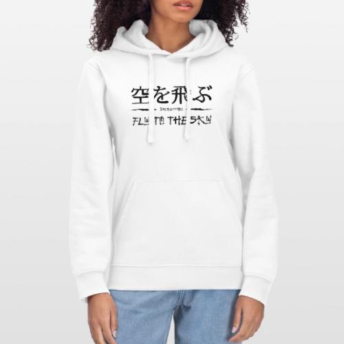 FLY TO THE SKY - Stanley/Stella Drummer Unisex Organic Hoodie