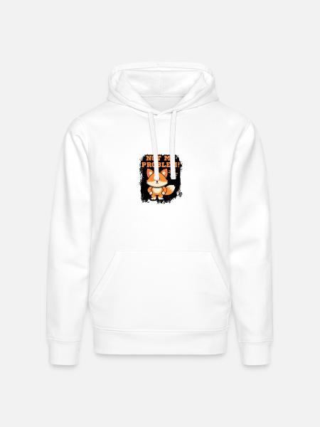 Not My Problem Fox - Stanley/Stella Drummer Unisex Organic Hoodie - white