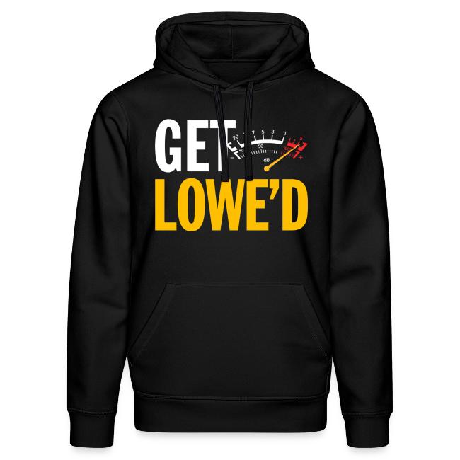 GET LOWE'D