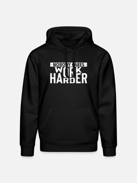 Nobody Cares Work Harder - Stanley/Stella Drummer Unisex Organic Hoodie - black