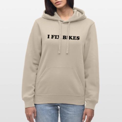 i fix bikes - Stanley/Stella Drummer Unisex Organic Hoodie