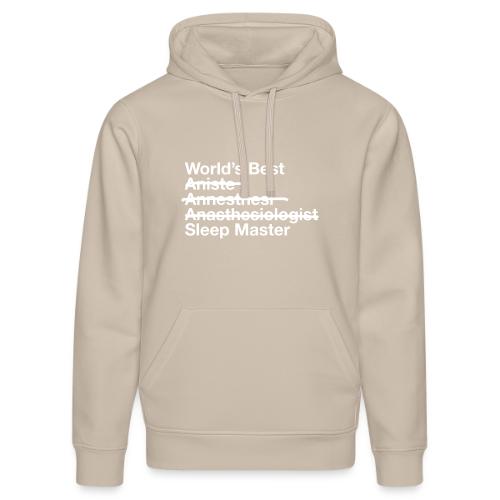 Worlds Best Anesthesiologist - Stanley/Stella Drummer Unisex Organic Hoodie