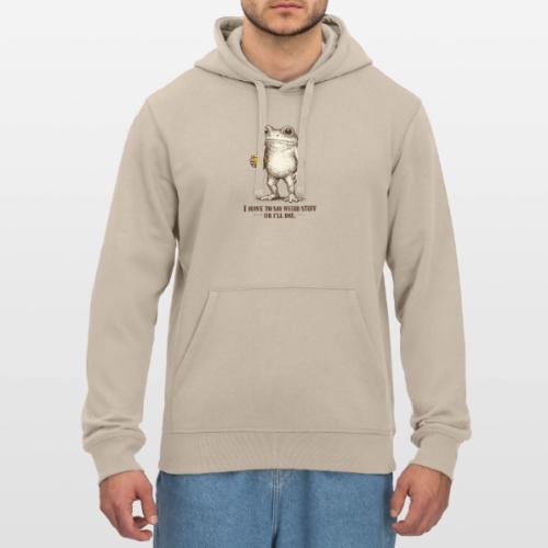 Weird Stuff Frog Coffee Humor - Stanley/Stella Drummer Unisex Organic Hoodie