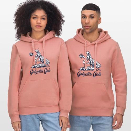 Girls Will Be Girls Praying Mantis Humor - Stanley/Stella Drummer Unisex Organic Hoodie