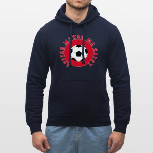 Soccer Makes Me Happy – Football Joy Graphic - Stanley/Stella Drummer Unisex Organic Hoodie