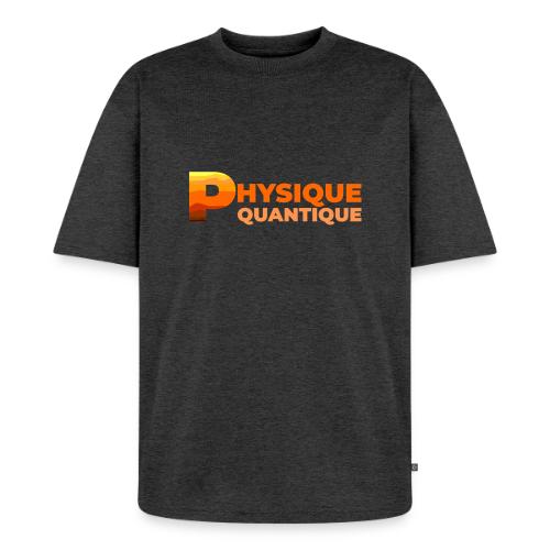 Quantum physics - Unisex Premium Oversized Organic T-Shirt