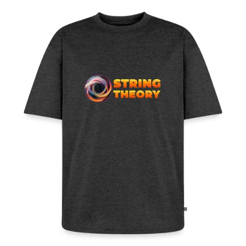 String Theory! - Unisex Premium Oversized Organic T-Shirt