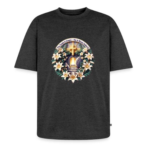 Easter The Tomb Is Empty T Shirt, Christian Gift - Unisex Oversized Organic T-Shirt