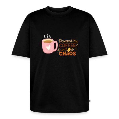 Powered by Coffee and Chaos - Unisex Oversized Organic T-Shirt