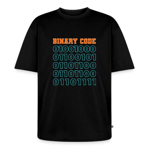 Say Hello in Binary code - Unisex Premium Oversized Organic T-Shirt