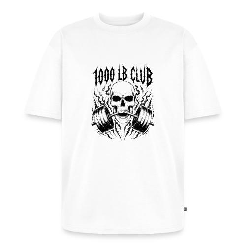 1000 LB Club Skull Barbell Powerlif - Unisex Oversized Organic T-Shirt