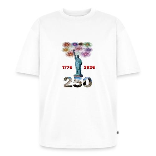 1776 - 2026 | 250 Years USA | Fireworks - Unisex Premium Oversized Organic T-Shirt