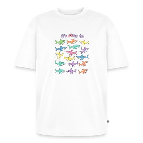 It’s Okay To – Cute Pastel Shark - Unisex Oversized Organic T-Shirt