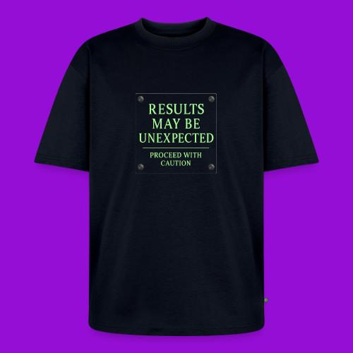 Results May Be Unexpected - Neon Green - Unisex Oversized Organic T-Shirt