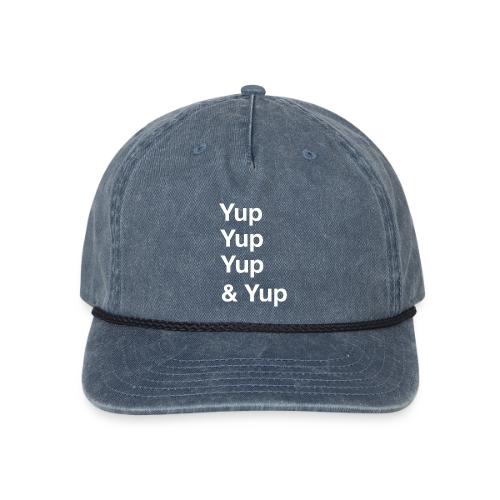 Yup, Yup, Yup & Yup - Vintage Washed Rope Cap
