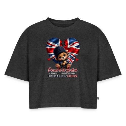 Proud to Be British Teddy Bear UK Patriot Gift - Women's Oversized Organic Cropped T-Shirt