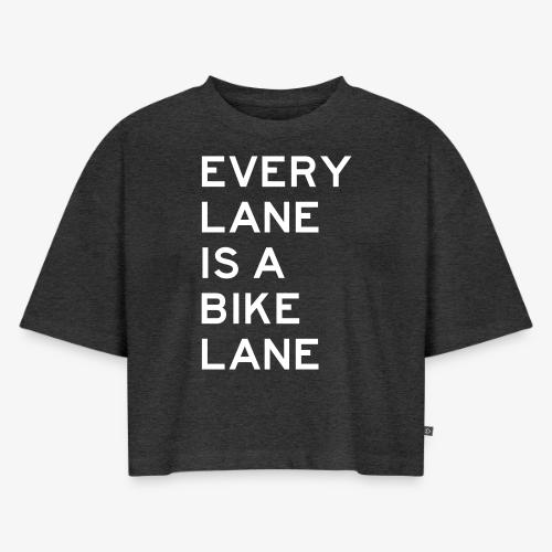Every Lane is a Bike Lane - Women's Oversized Organic Cropped T-Shirt