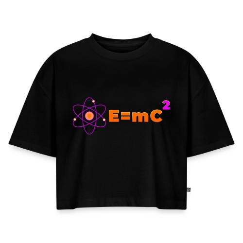 E = mc² - Women's Oversized Organic Cropped T-Shirt