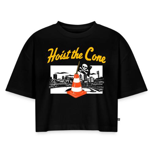 Hoist The Cone - Women's Oversized Organic Cropped T-Shirt