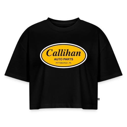 Callihan Auto Parts - Women's Oversized Organic Cropped T-Shirt