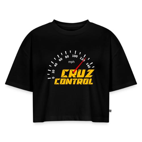Cruz Control - Women's Oversized Organic Cropped T-Shirt