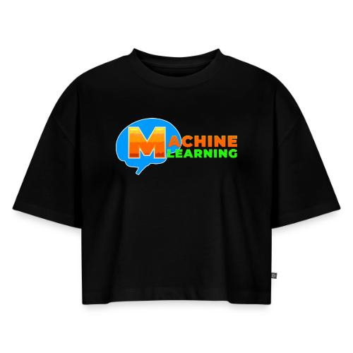Machine learning - Women's Oversized Organic Cropped T-Shirt