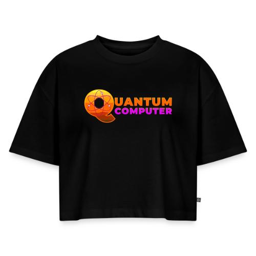 Quantum computer: Quantum Logic Unleashed - Women's Oversized Organic Cropped T-Shirt